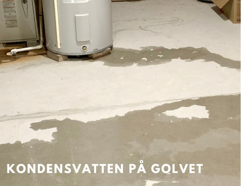 kondensvatten runnit ut på golvet från pumpen